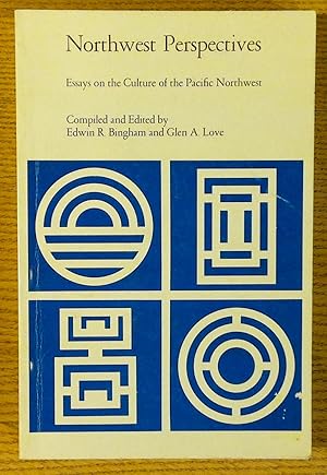 Imagen del vendedor de Northwest Perspectives : Essays on the Culture of the Pacific Northwest a la venta por Pistil Books Online, IOBA