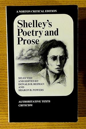 Image du vendeur pour Shelley's Poetry and Prose: Authoritative Texts, Criticism (Norton Critical Edition) mis en vente par Pistil Books Online, IOBA