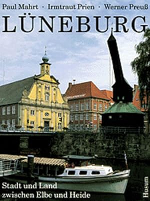 Seller image for Lneburg: Stadt und Land zwischen Elbe und Heide for sale by Gerald Wollermann