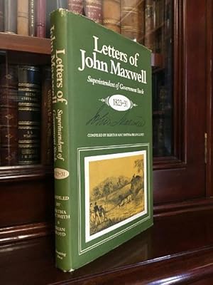 Seller image for Letters of John Maxwell. Superintendent of Government Stock 1823-31. for sale by Time Booksellers