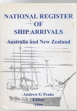 Seller image for National Register Of Shipping Arrivals Australia and New Zealand. for sale by Time Booksellers