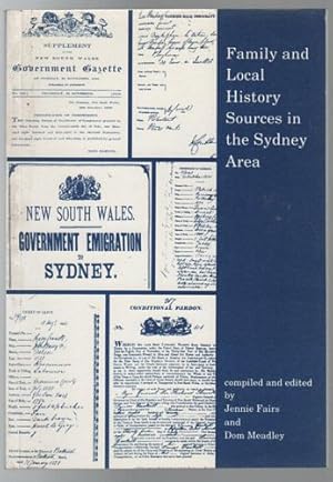 Seller image for Family and Local History Sources in the Sydney Area. for sale by Time Booksellers