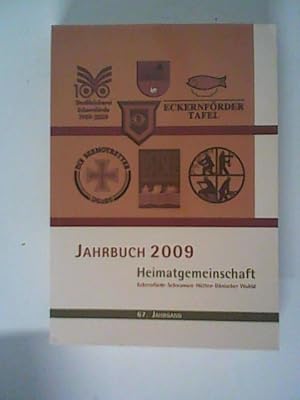 Bild des Verkufers fr Jahrbuch Heimatgemeinschaft Eckernfrde e. V. Schwansen, Htten, Dnischwohld: 67. Jahrgang 2009 zum Verkauf von ANTIQUARIAT FRDEBUCH Inh.Michael Simon