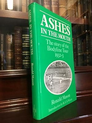 Immagine del venditore per Ashes in the Mouth: The story of the Bodyline Tour. venduto da Time Booksellers