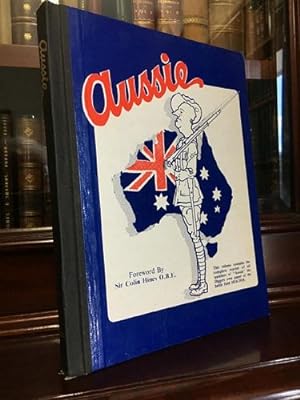 Seller image for Aussie. A Reprint of all the numbers of the Diggers' own paper of the battlefield, wholly written, illustrated and printed in the field by members of the A.I.F. for sale by Time Booksellers