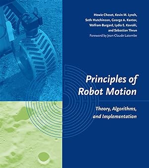 Seller image for Choset, H: Principles of Robot Motion - Theory, Algorithms a for sale by moluna