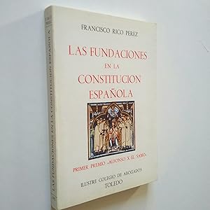 Imagen del vendedor de Las fundaciones en la Constitucin Espaola a la venta por MAUTALOS LIBRERA