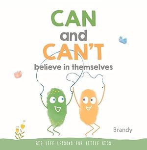 Bild des Verkufers fr Big Life Lessons for Little Kids: Can & Can\ t Believe in Themselves zum Verkauf von moluna