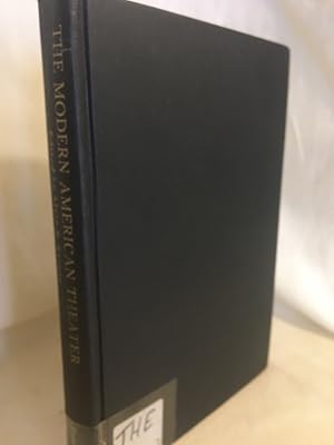 Bild des Verkufers fr The Modern American Theater: A Collection of Critical Essays. zum Verkauf von Versandantiquariat Waffel-Schrder
