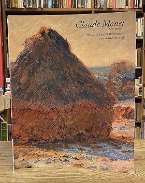 Seller image for Claud Monet (1840-1926) _ A Tribute to Daniel Wildenstein and Katia Granoff for sale by San Francisco Book Company