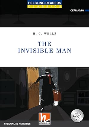 The Invisible Man, mit 1 Audio-CD: Helbling Readers Blue Series / Level 4 (A2/B1) (Helbling Reade...