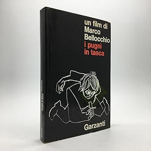 Immagine del venditore per I PUGNI IN TASCA: UN FILM DI MARCO BELLOCCHIO venduto da Any Amount of Books