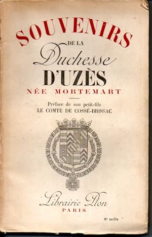 Souvenirs de la duchesse d'Uzès née Mortemart