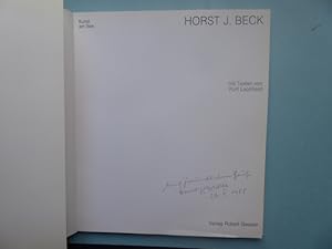 Bild des Verk�ufers f�r Horst J. Beck. mit Texten von Kurt Leonhard. * Reihe: Kunst am See (Band) 12. Widmungsexemplar. Handschriftlich auf dem Titel "Mit freundlichen Gr��en Horst J. Beck 26. II. 1985" zum Verkauf von Antiquariat Heinzelm�nnchen