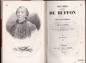 Image du vendeur pour Oeuvres compltes de Buffon, avec les supplments, augments de la classification de Cuvier. Tome premier. mis en vente par Apart