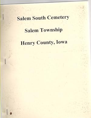 Seller image for Salem South Cemetery Salem Township, Henry County, Iowa for sale by McCormick Books