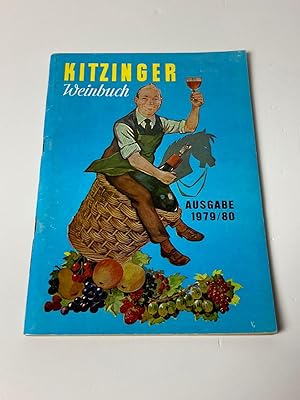 Bild des Verkufers fr Kitzinger Weinbuch 1979/80 zum Verkauf von BcherBirne