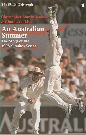 Seller image for AN AUSTRALIAN SUMMER: THE STORY OF THE 1998/9 ASHES SERIES for sale by Sportspages