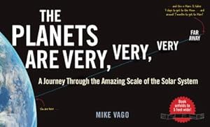 Bild des Verkufers fr Planets Are Very, Very, Very Far Away : A Journey Through the Amazing Scale of the Solar System zum Verkauf von AHA-BUCH GmbH