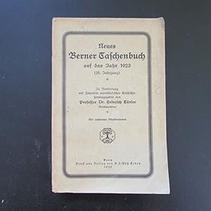 Bild des Verkufers fr Neues Berner Taschenbuch auf das Jahr 1923 (28. Jahrgang) zum Verkauf von Bookstore-Online