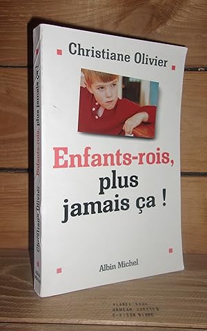 Imagen del vendedor de ENFANTS-ROI, PLUS JAMAIS CA ! a la venta por Planet's books