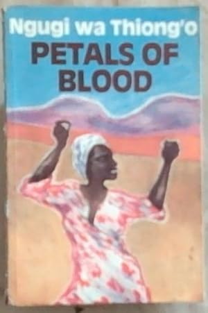 Seller image for Petals Of Blood (Africasouth Paperbacks) for sale by Chapter 1