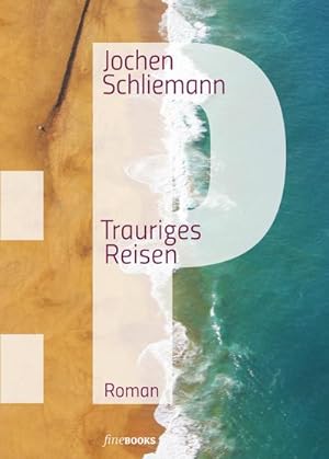 Seller image for P - Trauriges Reisen for sale by BuchWeltWeit Ludwig Meier e.K.