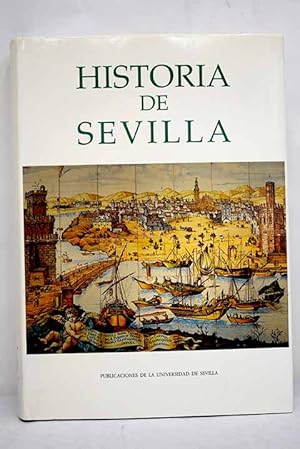 Imagen del vendedor de Historia de Sevilla a la venta por Alcan Libros