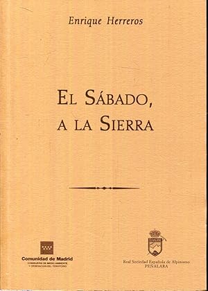 Imagen del vendedor de El Sbado, a la Sierra a la venta por Rincn de Lectura