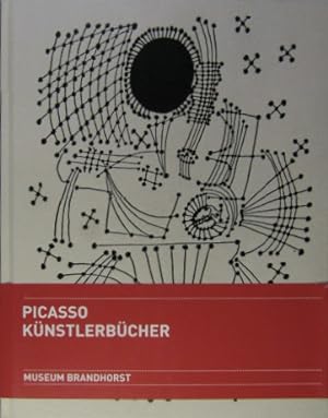 Seller image for Picasso, Knstlerbcher: Werke aus der Sammlung Udo und Anette Brandhorst. for sale by Rotes Antiquariat