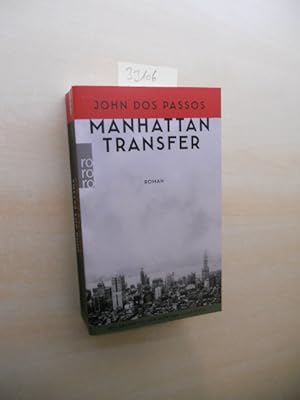 Bild des Verkufers fr Manhattan Transfer. Roman. zum Verkauf von Klaus Ennsthaler - Mister Book