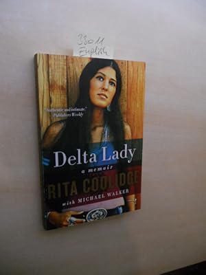 Delta Lady. A Memoir.