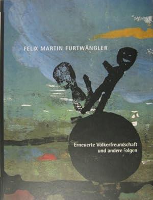 Seller image for Erneuerte Vlkerfreundschaft und andere Folgen. for sale by Rotes Antiquariat