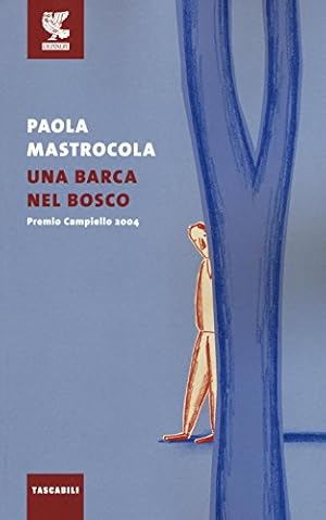 Seller image for Una barca nel bosco for sale by WeBuyBooks