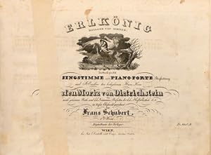 [D 328] Erlkönig. Ballade von Goethe. In Musik gesetzt für eine Singstimme mit Piano-Forte-Beglei...