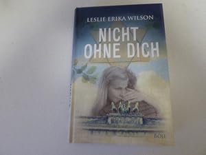 Bild des Verkufers fr Nicht ohne Dich. Roman. Hardcover zum Verkauf von Deichkieker Bcherkiste