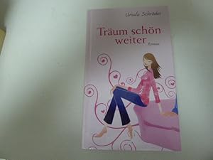 Bild des Verkufers fr Trum schn weiter. Roman. Hardcover zum Verkauf von Deichkieker Bcherkiste