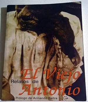 Imagen del vendedor de Relatos de El Viejo Antonio a la venta por Federico Burki