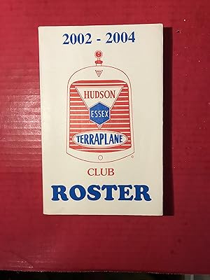 Hudson Essex Terraplane Club Roster2002-2004