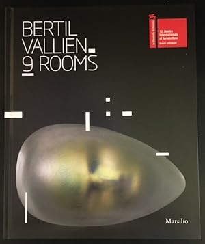 Bertil Vallien: 9 Rooms / Nine Rooms.