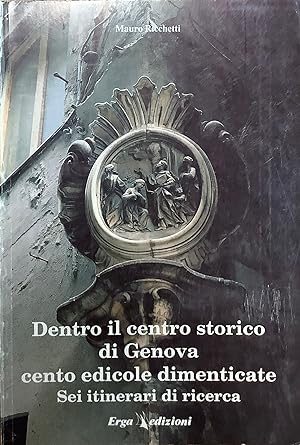 Dentro il centro storico di Genova cento edicole dimenticate.