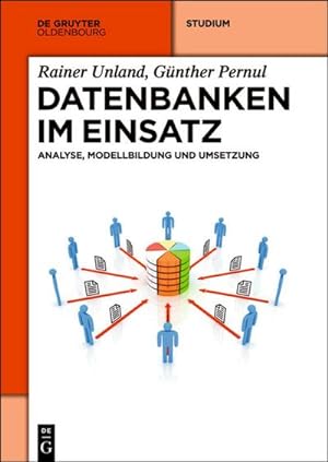 Immagine del venditore per Datenbanken im Einsatz venduto da BuchWeltWeit Ludwig Meier e.K.