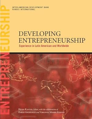 Seller image for Developing Entrepreneurship: Experience in Latin America And Worldwide for sale by WeBuyBooks