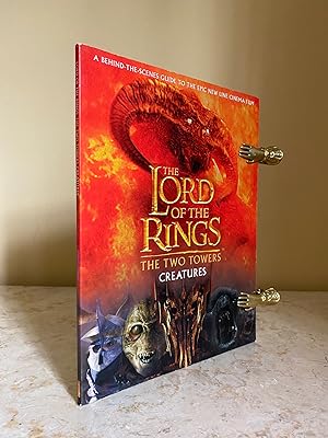 Seller image for The Lord of the Rings | The Two Towers: Creatures | A Behind the Scenes Guide to the Epic New Line Cinema Film for sale by Little Stour Books PBFA Member
