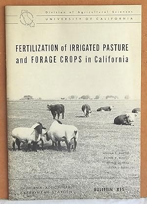 Immagine del venditore per Fertilization of Irrigated Pasture and Forage Crops in California - California Agricultural Experiment Station Bulletin 815 venduto da Argyl Houser, Bookseller