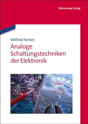 Bild des Verkufers fr Analoge Schaltungstechniken der Elektronik zum Verkauf von BuchWeltWeit Ludwig Meier e.K.