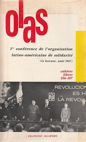 Olas: première conférence de l'organisation latino-américaine de solidarité (La Havane, aout 1967)