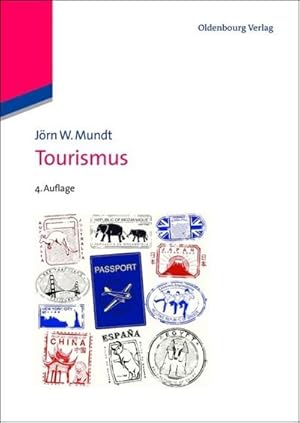 Image du vendeur pour Tourismus mis en vente par BuchWeltWeit Ludwig Meier e.K.