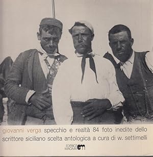 Imagen del vendedor de Giovanni Verga Specchio e realt a la venta por Arca dei libri di Lorenzo Casi