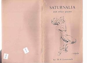 Saturnalia and Other Poems: Crypt of Cthulhu Volume 3, # 5, Whole # 21, Eastertide 1984 -by H P L...
